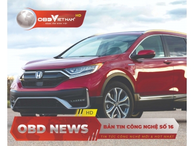 Bản Tin Công Nghệ Ô Tô – Obd News Số 16