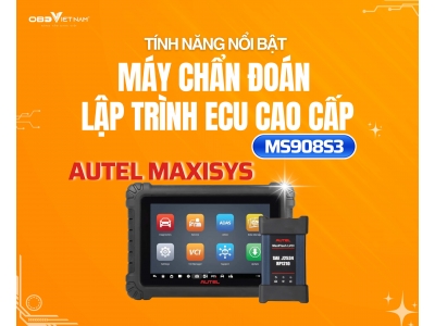 Tính Năng Nổi Bật Của Máy Chẩn Đoán Autel Maxisys Ms908s3