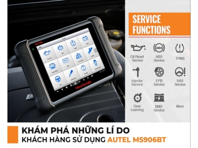 Khám Phá Lí Do Khách Hàng Sử Dụng Autel MS906BT