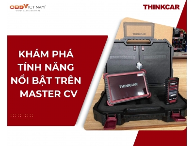 Khám Phá Tính Năng Nổi Bật Trên Thinktool Master CV