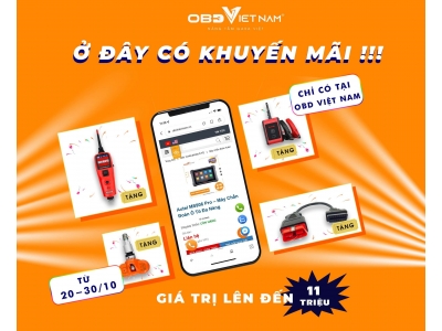 Chương Trình Khuyến Mãi Đặc Biệt Là Chưa Từng Có Tại OBD Việt Nam : Ở Đây Có Khuyến Mãi!!!
