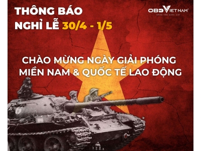 OBD Việt Nam Thông Báo Nghỉ Lễ Giải Phóng Miền Nam Và Quốc Tế Lao Động 30/4 - 1/5