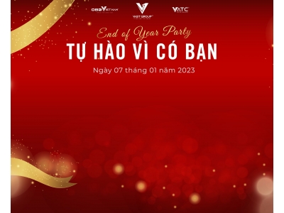 Thăng Hoa Và Đầy Cảm Xúc Với Year End Party 2022“ Tự Hào Vì Có Bạn”