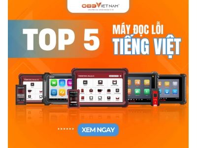 Top 5 Máy Đọc Lỗi Ô Tô Tiếng Việt Tốt Nhất Hiện Nay