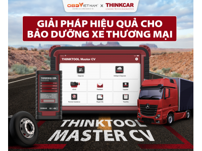 Thinktool Master Cv – Giải Pháp Hiệu Quả Cho Bảo Dưỡng Xe Thương Mại