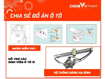 Chia Sẻ Đồ Án Ô Tô Khảo Sát Hệ Thống Nâng Hạ Kính