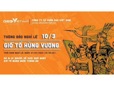 OBD Việt Nam Thông Báo Nghỉ Lễ Giỗ Tổ Hùng Vương 2021