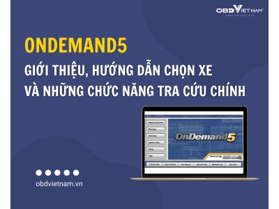 Thủ Thuật Máy Chẩn Đoán - Hướng Dẫn Sử Dụng Phần Mềm OndemanD5