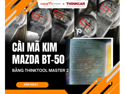 Hướng Dẫn Cài Mã Kim Phun Mazda BT-50 2013 (Động Cơ P5AT) Bằng Thinktool Master 2