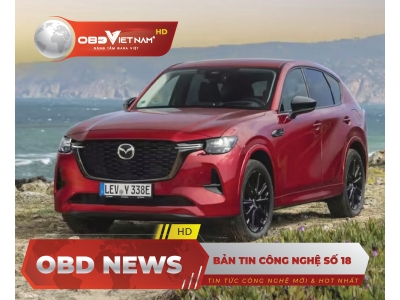 Bản Tin Công Nghệ Ô Tô – Obd News Số 18