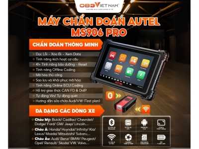 MS906 PRO: BÁN CHẠY SỐ 1 VỀ CHẨN ĐOÁN LỖI XE HƠI - GIẢI PHÁP TOÀN DIỆN CHO GARA