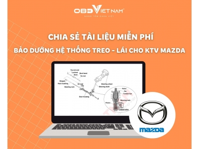 Chia Sẻ Miễn Phí Tài Liệu Bảo Dưỡng Hệ Thống Treo - Lái Cho KTV Mazda