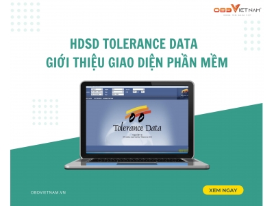 Hướng Dẫn Sử Dụng Phần Mềm Tra Cứu Tolerance Data - Phần 1