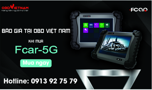 OBD Việt Nam khuyến mãi cực sốc khi mua máy chẩn đoán xe tải Fcar - F - 5G