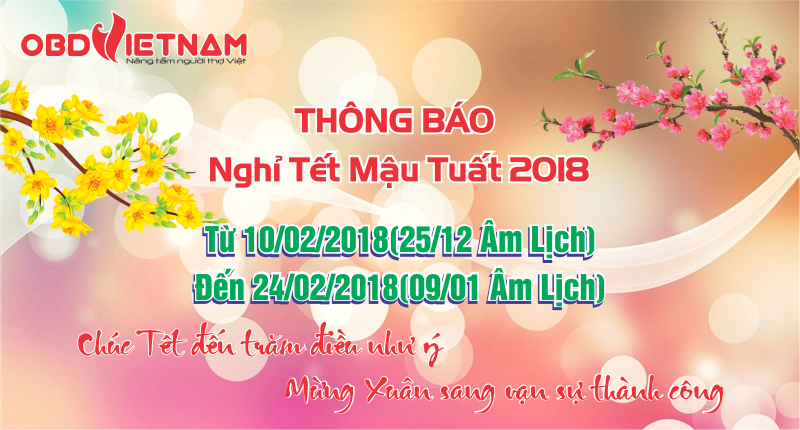 OBD Việt Nam Thông Báo Nghỉ Tết Nguyên Đán Mậu Tuất 2018