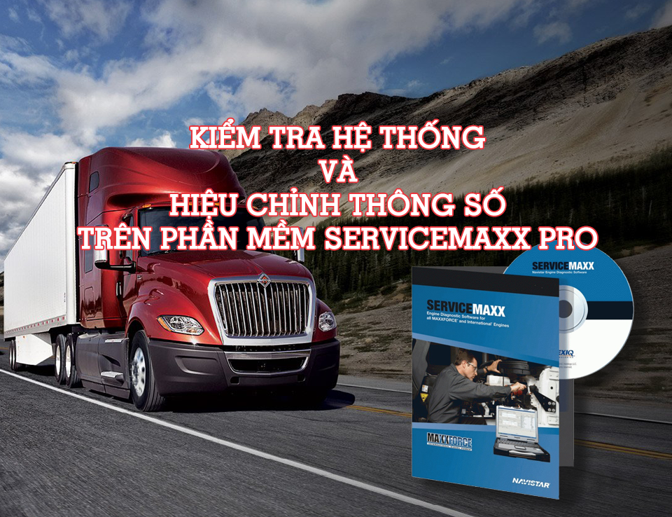 Thủ Thuật Máy Chẩn Đoán - Tính Năng Kiểm Tra Và Hiệu Chỉnh Trên Phần Mềm ServiceMaxx Pro