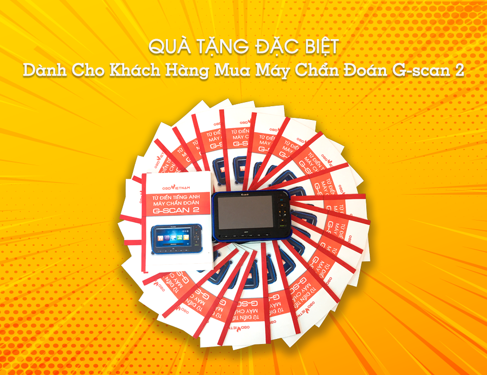 Quà Tặng Đặc Biệt Dành Cho Khách Hàng Mua Máy Chẩn Đoán G-scan 2