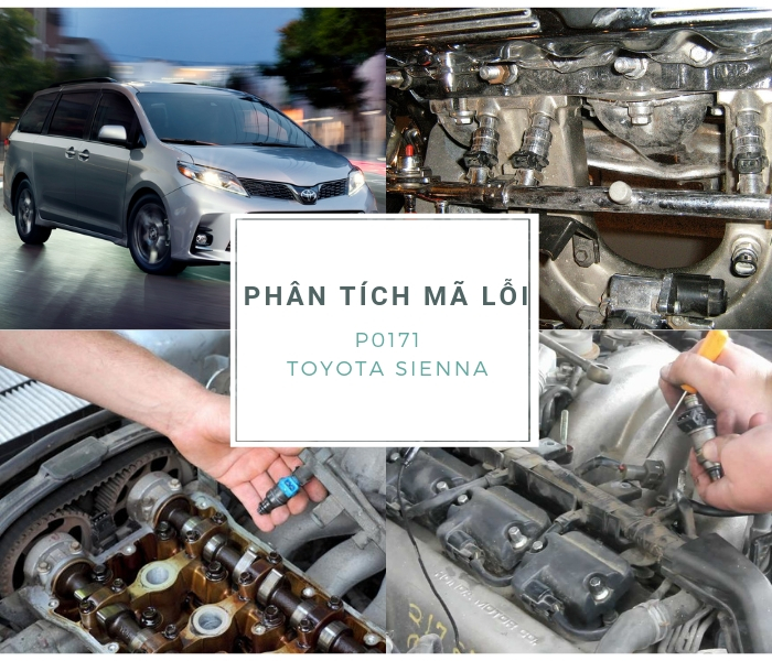 Phân Tích Mã Lỗi P0171 Trên Xe Toyota Sienna 2009