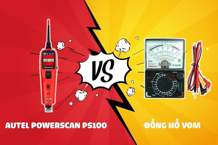  Autel Powerscan PS100 Hay Đồng Hồ VOM? Lựa Chọn Nào Tốt Hơn?
