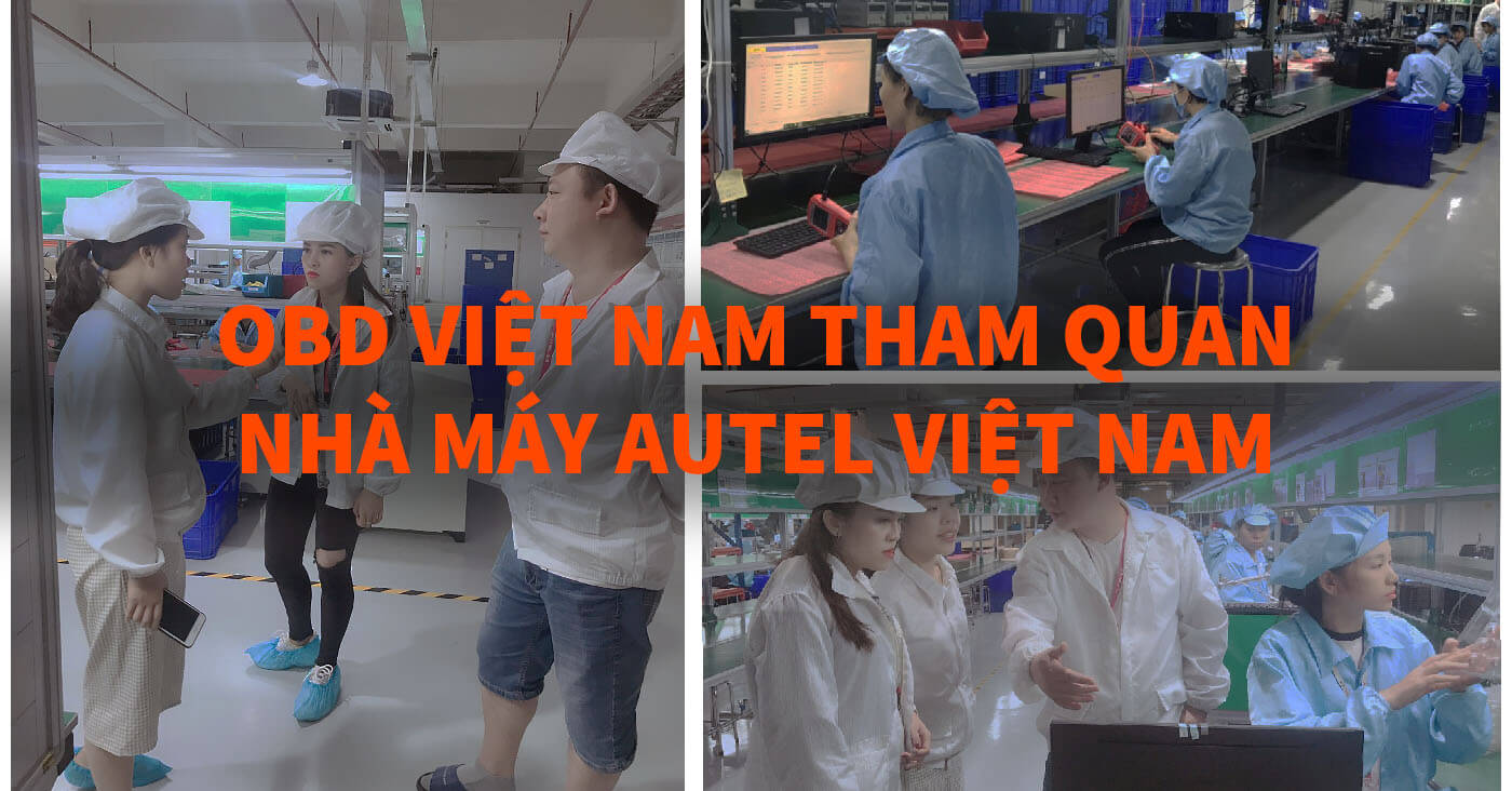 Obd Việt Nam Tham Quan Nhà Máy Autel Việt Nam