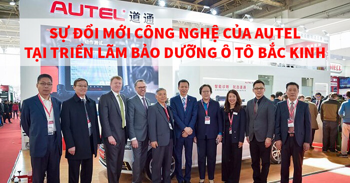 Sự Đổi Mới Công Nghệ Của Autel Tại Triển Lãm Bảo Dưỡng Ô Tô Bắc Kinh