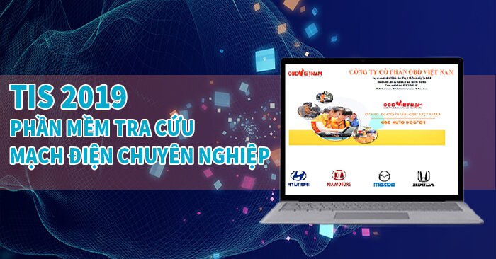 Tis 2019- Phần Mềm Tra Cứu Mạch Điện Chuyên Nghiệp