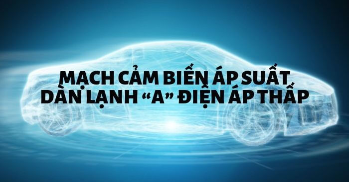 Phân Tích Mã Lỗi P0532 Trên Xe Kia Cerato G2.0MPI 2015