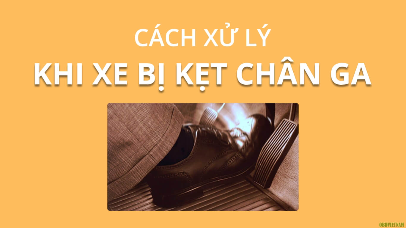 obdvietnam-cach-xu-ly-khi-xe-bi-ket-chan-ga-2