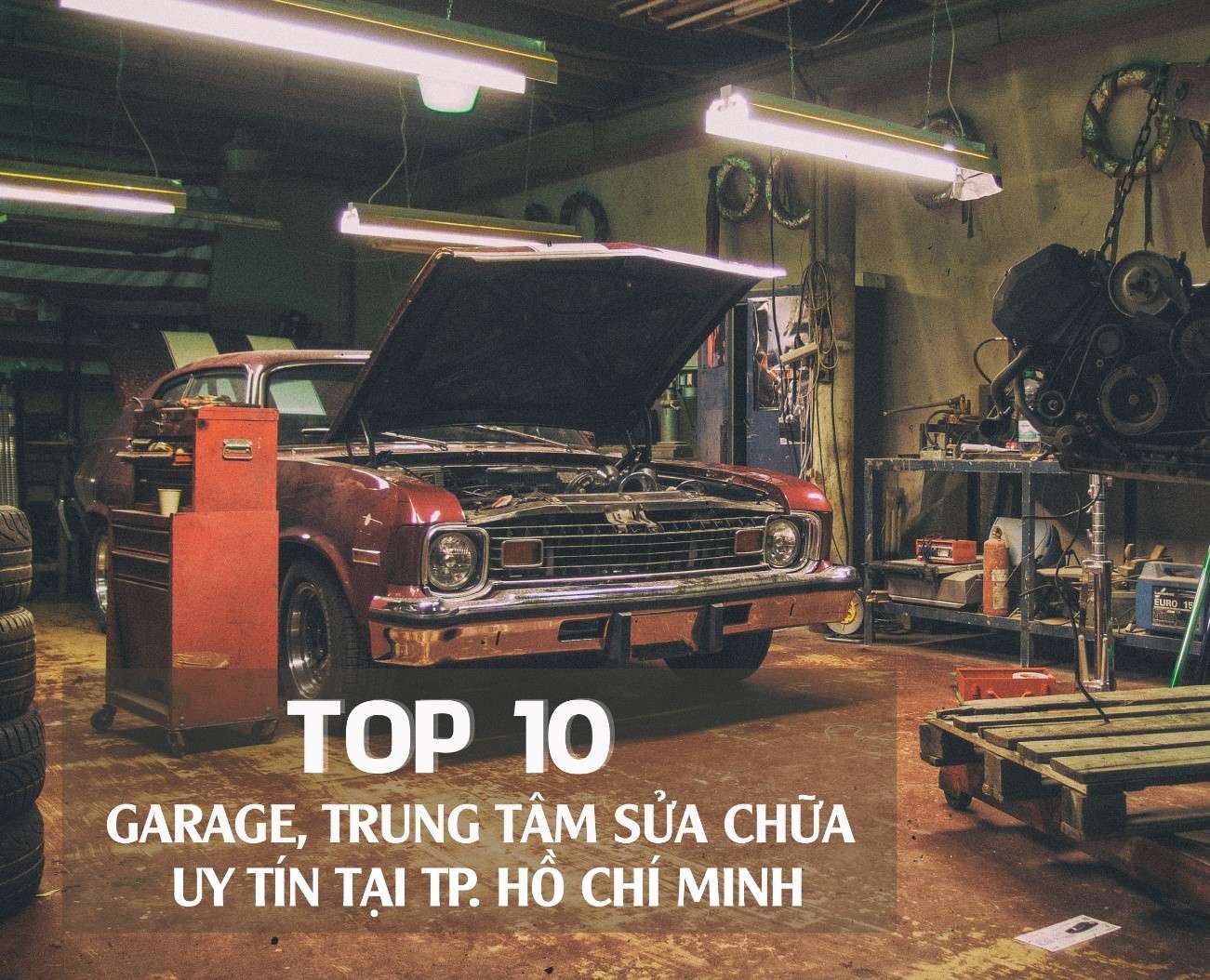 top-10-garage-trung-tam-sua-chua-o-to-uy-tin-tai-thanh-pho-ho-chi-minh-obdvietnam