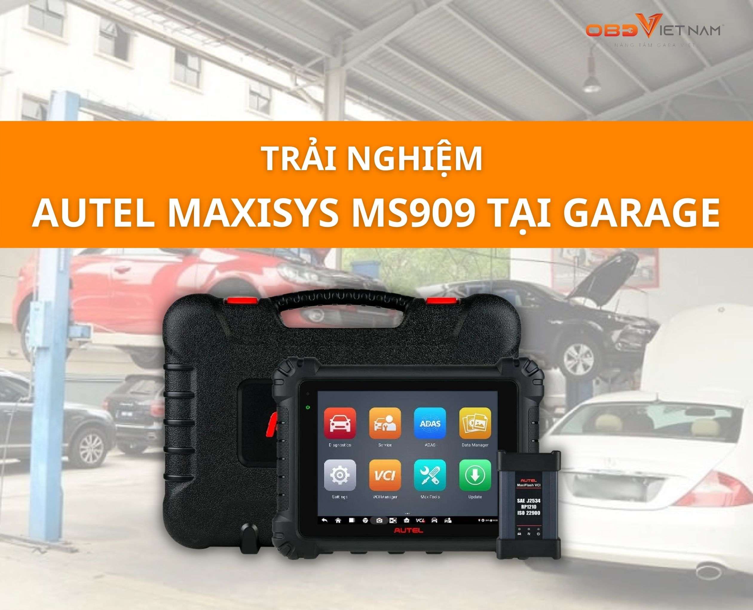 trai-nghiem-thuc-te-may-chan-doan-autel-ms909-tai-garage