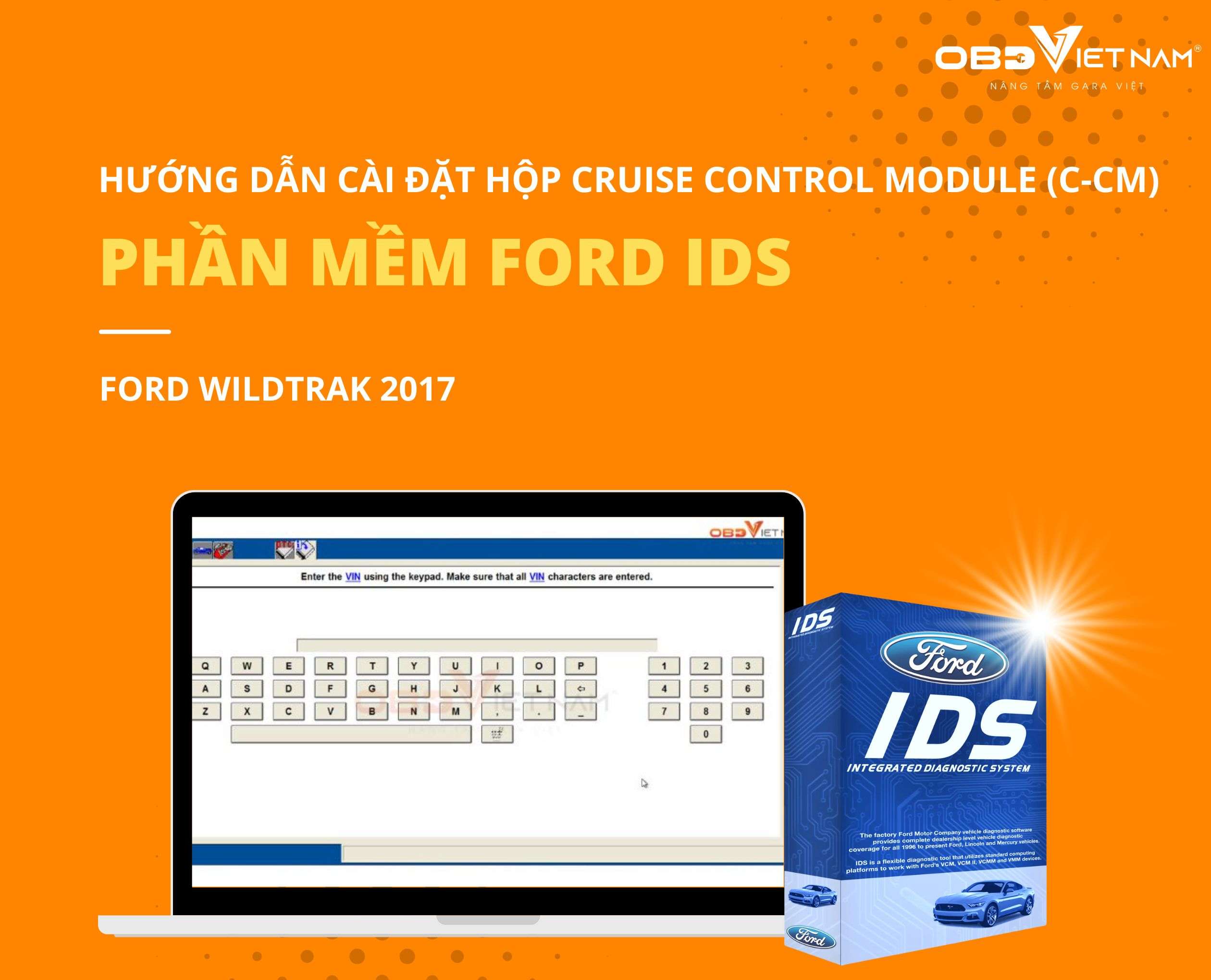 huong-dan-cai-dat-hop-cruise-control-module-c-cm-ford-wildtrak-2017-bang-phan-mem-ford (1)