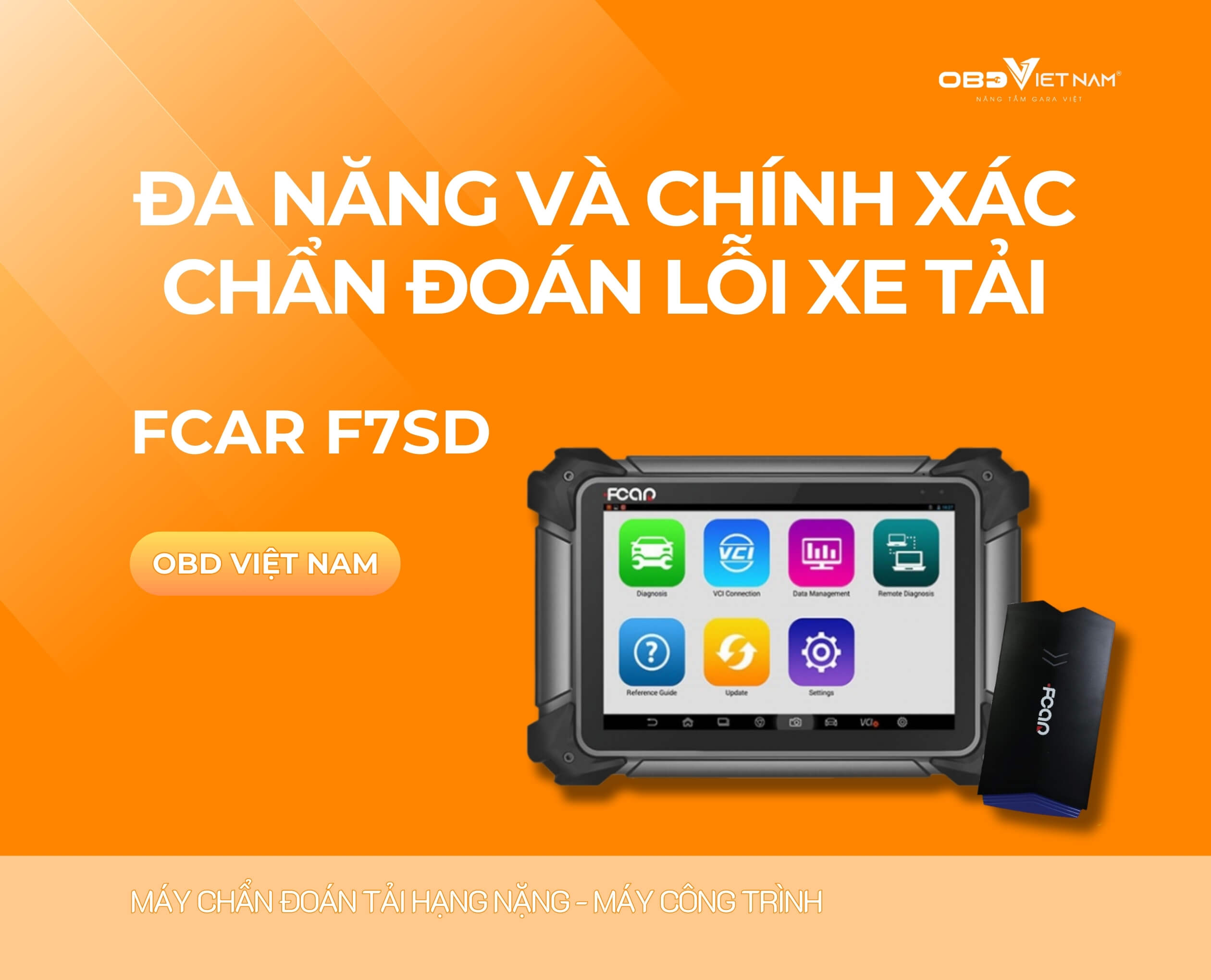 fcar-f7sd-da-nang-va-chinh-xac-trong-chan-doan-loi-xe-tai-obdvietnam (1)