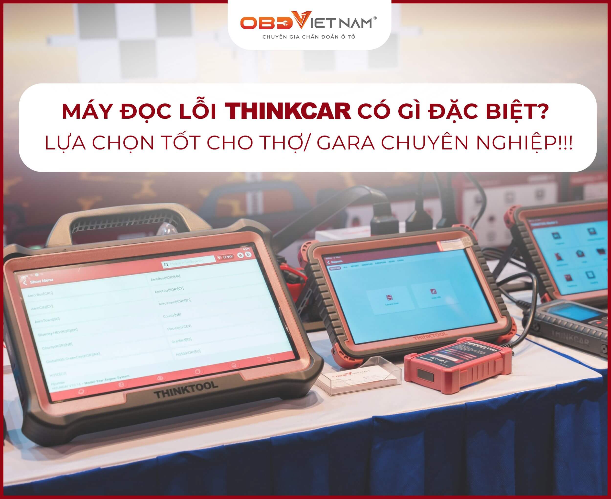 may-doc-loi-thinkcar-có-gi-dac-biet-lua-chon-tot-cho-tho-gara-chuyen-nghiep-obdvietnam (1)