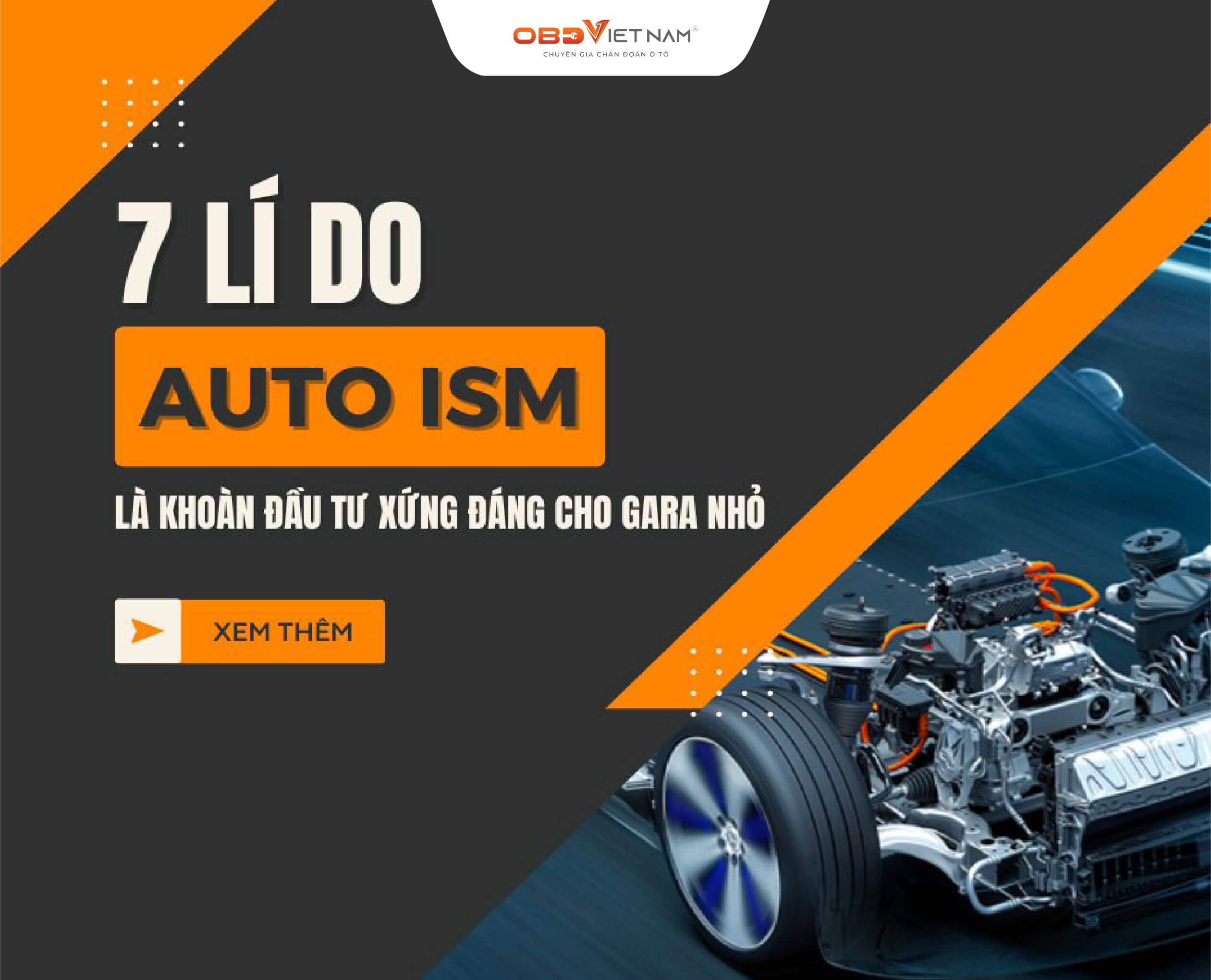7-ly-do-auto-ism-la-khoan-dau-tu-xung-dang-cho-gara-nho-obdvietnam